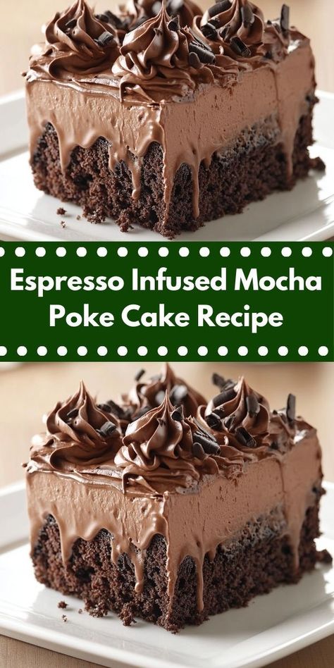 Craving a delightful dessert? This Espresso Infused Mocha Poke Cake Recipe is a chocolate lover’s dream. It's rich and flavorful, making it a perfect sweet treat for family gatherings or special occasions. Mocha Poke Cake, Chocolate Layer Dessert, Unhealthy Desserts, Chocolate Raspberry Mousse Cake, Chocolate Espresso Cake, Espresso Cake, Rich Cheesecake, Poke Cake Recipe, Coffee Desserts