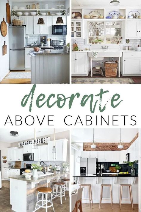 Decorate Above Kitchen Cabinets, Above Cabinet Decor Kitchen, How To Decorate Above Kitchen Cabinets, Decorating Above Kitchen Cabinets Ideas, Decor Above Kitchen Cabinets, Above Cabinet Decor, Decorating Above Kitchen Cabinets, Cheap Dorm Decor, Building Kitchen Cabinets