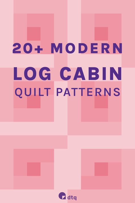 Learn all about the traditional log cabin quilt block and discover incredible log cabin quilt patterns every modern quilter will adore! Pineapple Log Cabin Quilt, Log Cabin Variation Quilt Patterns, Traditional Log Cabin Quilts, Modern Log Cabin Quilt Blocks, Railroad Quilt Pattern, 12 Inch Log Cabin Quilt Block Patterns Free, X Quilt Block, Easy Log Cabin Quilt Pattern, Log Cabin Table Runner Free Pattern