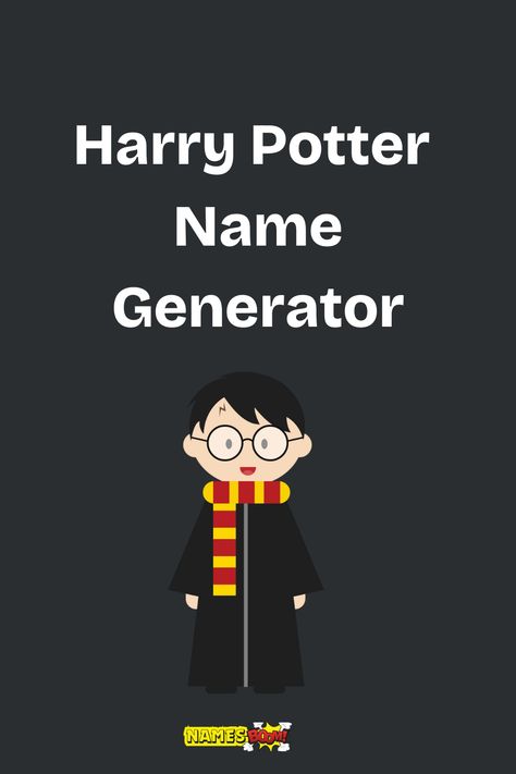 harry potter name generator Harry Potter Nicknames, What Is Your Harry Potter Name, Hogwarts Castle Illustration, Harry Potter Themed Library, Harry Potter Inspired Names, Harry Potter Wand Movements, My Harry Potter Name, Harry Potter Text Messages, Harry Potter Last Names