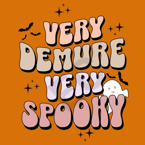 Spooky Season Widgets, Cute Spooky Sayings, Cute Halloween Quotes Aesthetic, Spooky Cute Aesthetic, Halloween Designs Art, Spooky Season Quotes, Spooky Widgets, Cute Halloween Quotes, Spooky Thanksgiving