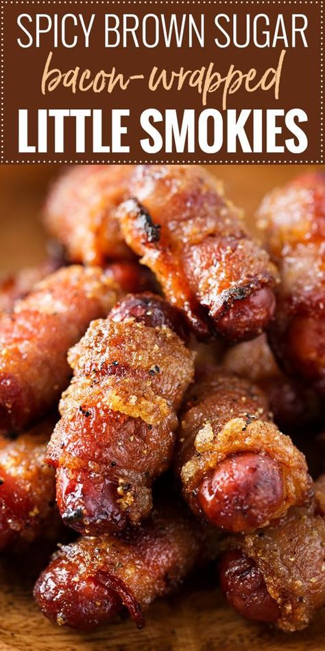 Party Snack Ideas, Little Smokies, Brown Sugar Bacon, Bacon Appetizers, Easy Finger Food, Finger Foods Easy, Appetizers Easy Finger Food, Party Appetizers Easy, Best Appetizer Recipes