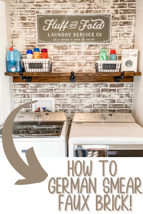 how to german smear faux brick (Hannah's laundry room makeover) - Re-Fabbed Lime Slurry, German Smear Brick, Wall Paneling Ideas, Faux Brick Backsplash, German Schmear, German Smear, Faux Brick Wall Panels, Fake Brick, Paneling Ideas