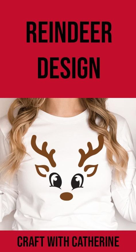 Cricut Projects Christmas, Fun Christmas Shirts, Vinyl Decal Projects, Cricut Explore Air Projects, Cricut Air 2, Reindeer Svg, Reindeer Shirt, Reindeer Face, Cute Reindeer