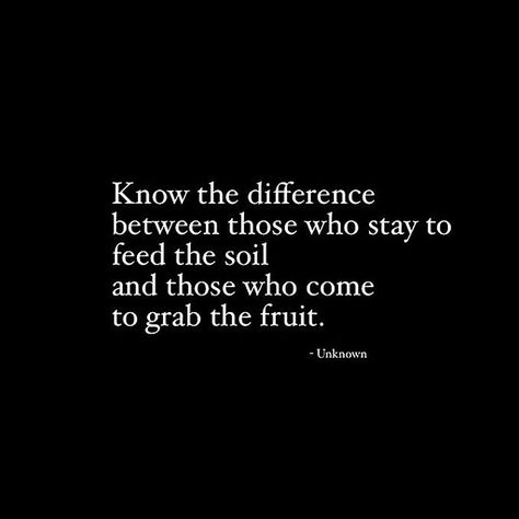 Pay attention to their energy. Feel a person's presence. You can tell a lot by being present and listening. We're all givers and takers...some more than others, but it's essential that the way we show up for other people is by authentically feeding their soil.   Take a look at your relationships. Do you put into them in a way that nourishes and fills them up? Do others do the same for you? Do you allow people to take from you without setting appropriate boundaries? People Taking Advantage Quotes, Advantage Quotes, Taking Advantage Quotes, Feed The Soul, Taking Advantage, After Life, Ideas Quotes, Love Relationship, Quotes Love