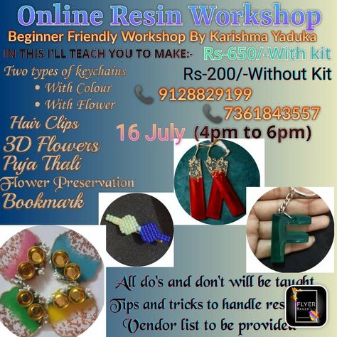 Resin workshop Limited seats Call or WhatsApp for registration #resinworkshop #workshop #onlineresinworkshop #resin #resinart #handmaderesinproducts #resinclass #onlineresinclass Resin Beginner, Resin Workshop, Vendors List, Resin Top, Tips And Trick, Do's And Don'ts, Diy Resin Crafts, Workshop Ideas, Flyer Maker