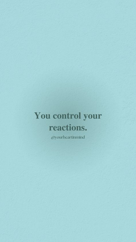 Control Emotions Quotes Feelings, Control Your Emotions Wallpaper, Out Of My Control In My Control, Control Temper, Internal Locus Of Control, Positive Wallpaper, Circle Of Control, Control Quotes, Out Of My Control