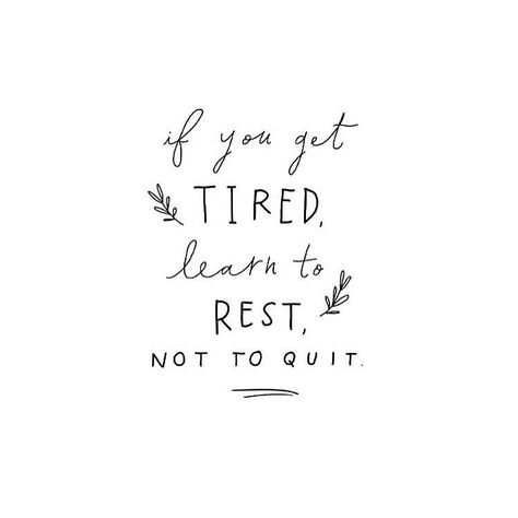 Just want to remind you it's OK to take a break. Give yourself the permission to rest. I'm not good at this. It is why I'm writing this as a reminder to myself to NOT quit...just rest for a bit. Life Quotes Love, Inspirational Quotes Motivation, Pretty Words, Great Quotes, Inspiring Quotes, A Quote, Inspirational Words, Cool Words, Words Quotes