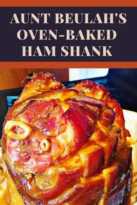 Pork Shank Ham Recipes, Cooking Shank Ham In Oven, Ham Shanks Recipe, Baked Shank Ham Recipes, Baked Ham Shank Recipes Oven, Shank Ham In Oven, How To Cook A Shank Ham In The Oven, Baked Ham In Oven Bag, Baked Bone In Ham Recipes Ovens