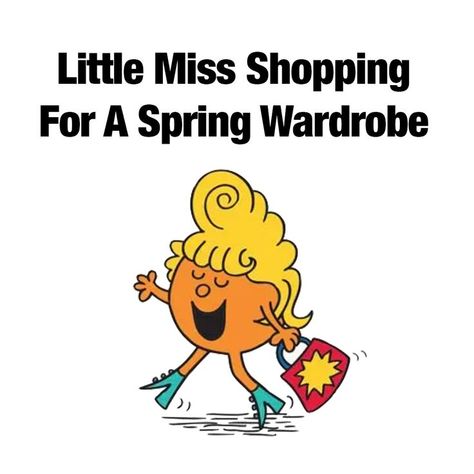 little miss shopping for a spring wardrobe meme Little Miss Characters, Missing Quotes, Miss X, Shirt Painting, Cute Text Quotes, Miss Girl, Mr Men, Very Funny Pictures, Text Quotes