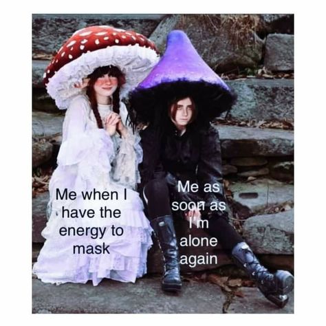 Mushroom Outfit, Mask Quotes, Mushroom Costume, Mushroom Fairy, Mushroom Hat, Really Funny Pictures, The Energy, Me When, Day Off