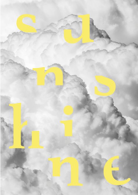 Poster Sunshine Clouds Typography Cloud 9 Graphic Design, Cloud Typography Design, Sky Poster Design, Clouds Graphic Design, Cloud Branding, Mattress Advertising, Cloud Graphic Design, Sunshine Typography, Cloud Font