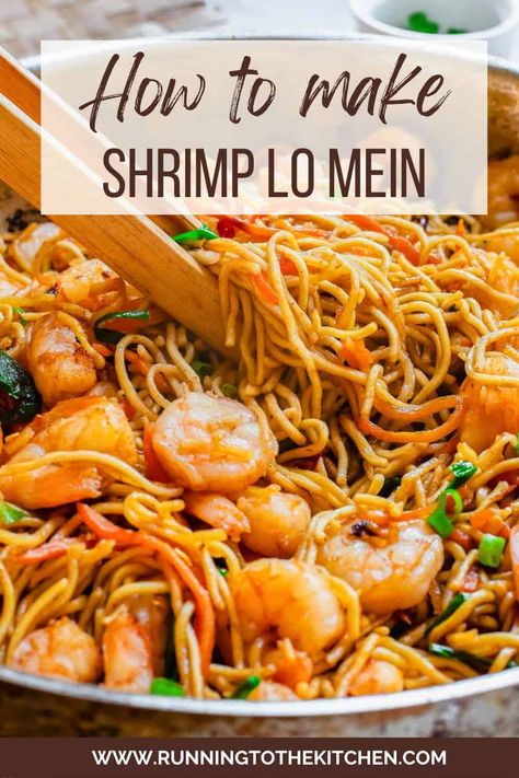 Enjoy the taste of takeout at home with this easy to make shrimp lo mein recipe. Surprisingly easy to throw together and packed with flavor, this is a Chinese noodle dish that's restaurant-quality! Low Mein Recipe, Shrimp And Noodles, Lo Mien, Shrimp Noodles Recipes, Shrimp Lo Mein Recipe, Veggies And Noodles, Shrimp Lo Mein, Chinese Noodle Dishes, Chinese Noodle Recipes