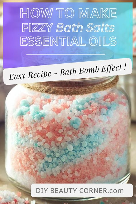 How To Make Fizzy Bath Salts – Easy Recipe How To Color Bath Salts, Fizzing Bath Salts, Bath Balms Diy Recipe, Bath Salt Recipes With Essential Oils, Diy Foaming Bath Salts, Fizzy Bath Salts Recipe, Bath Boms Diy Recipes, Epsom Salt Bath Recipe, Diy Bath Salts Recipe