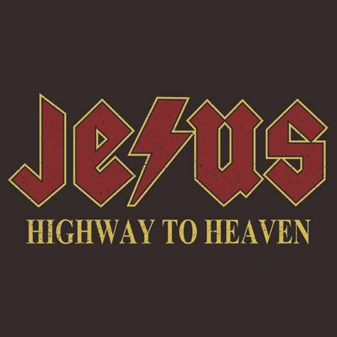 Jesus Graphic Design, Christian Puns, Bible Message, Bus Wrap, Jesus Graphic, Highway To Heaven, Christian Clothing Brand, Christian Shirts Designs, Wallpaper 2024