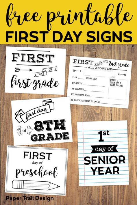 Free printable first day of school signs for the perfect back to school picture. Preschool, kindergarten, and first grade through high school. #papertraildesign #firstday #firstdayofschool #school #firstdayofpreschool #firstdayofkindergarten #firstdayoffirstgrade #firstdayofmiddleschool #firstdayofhighschool #firstdaypictures First Day Of Grade 2 Sign, First Day Of Fourth Grade Sign, First Day Of 8th Grade Sign, First Day Of Eighth Grade Sign, First Day If School Sign, First Day Last Day Of School Printables, First Day Kindergarten Sign, My First Day Of Preschool Printable, First Day Of 4th Grade Sign