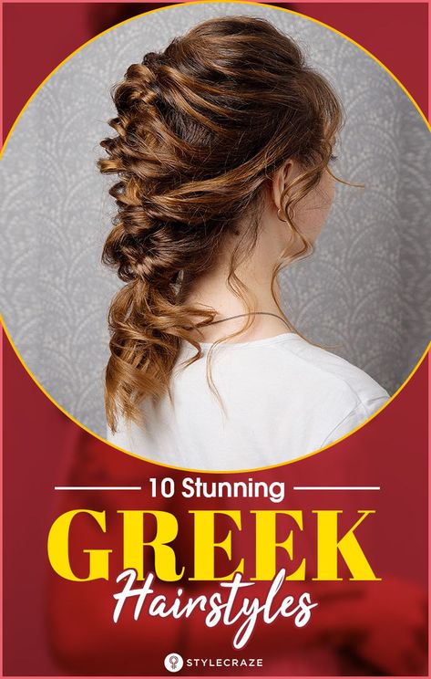 Greek women are known for their toga dress, flowing gowns, pastel shades, flawless skin and beautiful hairdos. The braid that they make may look simple but has a mesmerizing effect on the onlookers, making it a magazine cover page try out. #Hairstyles #Hairstyle #Greek Easy Goddess Hairstyles, Greek Goddess Hair And Makeup, Greek Hairstyles Goddess Tutorials, Greek Braid Hairstyles, Greek Goddess Hairstyles Easy, Greek Mythology Hairstyles, Toga Hairstyles, Greek Updo, Greek Inspired Hairstyles