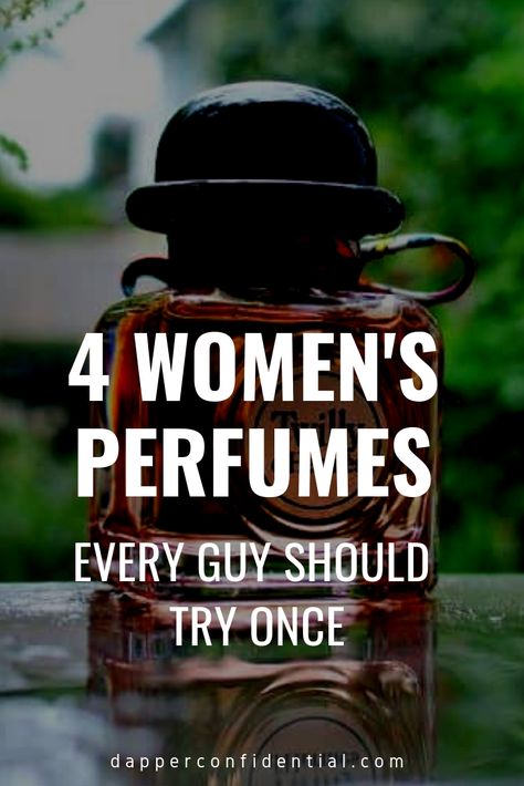 How to Get Started with Feminine Scents: Next time you are out and about buying a fragrance for yourself, make a detour via the female counters or shelves to see what's available. Here are our top 4 picks of women's perfumes every man should try. #fragrance #perfume #scent #style Perfumes Guys Love, Best Women’s Perfumes, Perfumes That Attract Men, Perfumes Men Love On Women, Perfume That Drives Men Crazy, Seductive Perfumes For Women, Top Fragrances For Women, Top Perfumes For Women, Feminine Scents