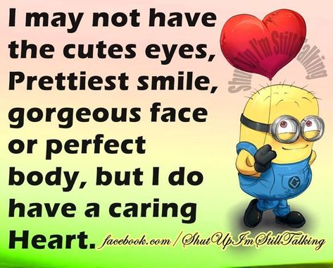 Funny Quotrs, The Prettiest Quotes, Good Heart Quotes, Minion Humor, Crazy Sister, Saying Quotes, After A Breakup, Love Is Patient Love Is Kind, Love Quotes Life