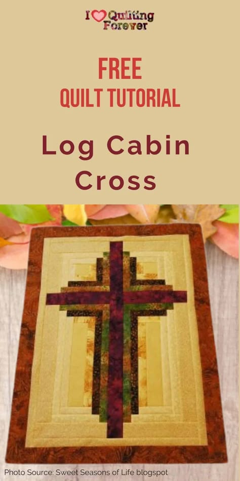 Log Cabin Cross Quilt, Easter Quilts Wall Hangings, Cross Quilt Pattern, Quilt Butterfly, Quilted Wall Hangings Patterns, Cross Quilts, Free Quilt Tutorials, Log Cabin Quilt Blocks, Log Cabin Quilt Pattern