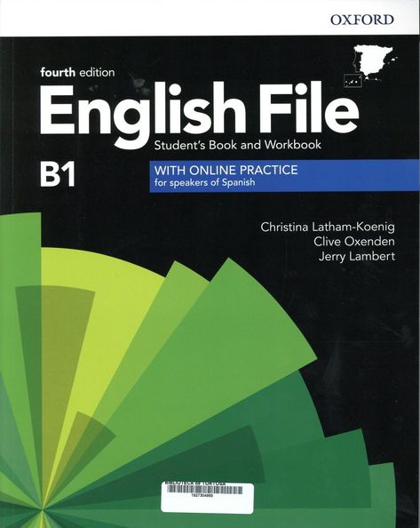 English File : B1 intermediate: student's book and workbook with online practice for speakers of Spanish / Christina Latham-Koenig ... [et al.] Oxford : Oxford University Press, 2019 4th ed Spanish Practice, Open Library, English File, Project Gutenberg, Oxford University Press, English Book, Oxford University, Internet Archive, Pie Chart