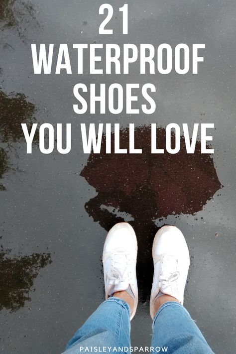 Here are 21 super cute waterproof shoes that you will love. These are great for rain, snow, and damp days. Sneakers, chelsea boots, and more! Rainy Shoes Women, Rainy Season Footwear For Women, Womens Snow Boots Waterproof, Cute Rain Shoes, Waterproof Womens Shoes, Waterproof Chelsea Boots, Waterproof Shoes Women, Best Rain Boots For Women, Winter Waterproof Boots Women