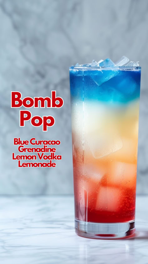 Bomb Pop Bomb Pop Drink Recipes, Fun Fourth Of July Drinks, May The Fourth Cocktails, Rocket Pop Cocktail, Bomb Pop Water Recipe, Rocket Pop Alcoholic Drink, Red White And Blue Cocktails Alcohol, Father’s Day Mixed Drinks, Bombpop Popsicle Drink