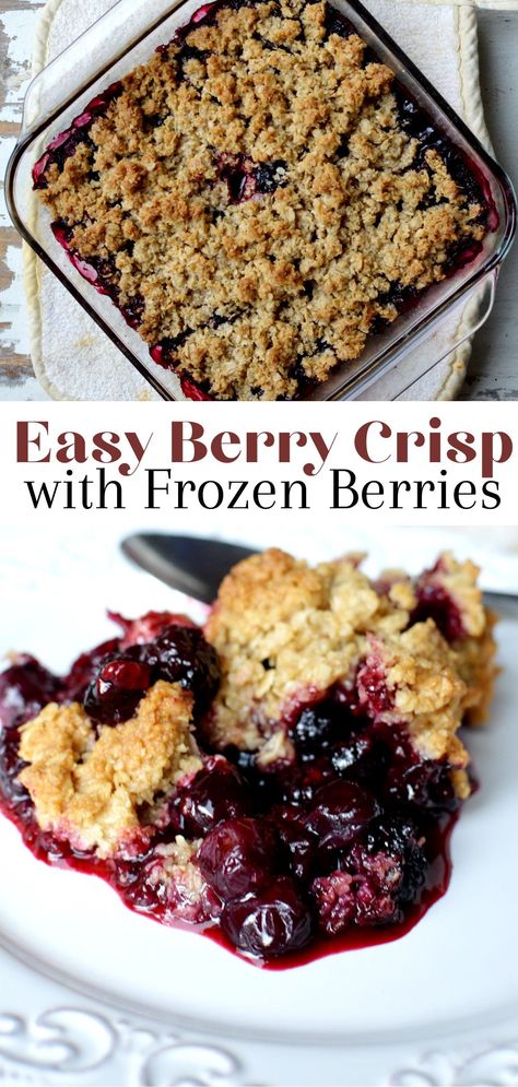 Berry Crisp With Frozen Berries, Triple Berry Crisp, Fruit Crumble Recipe, Berry Crumble Recipe, Mixed Berry Crisp, Berry Crisp Recipe, Crisp Desserts, Berry Crisp, Blueberry Crisp