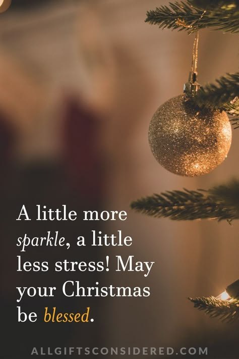 A little more sparkle, a little less stress! May your Christmas be blessed