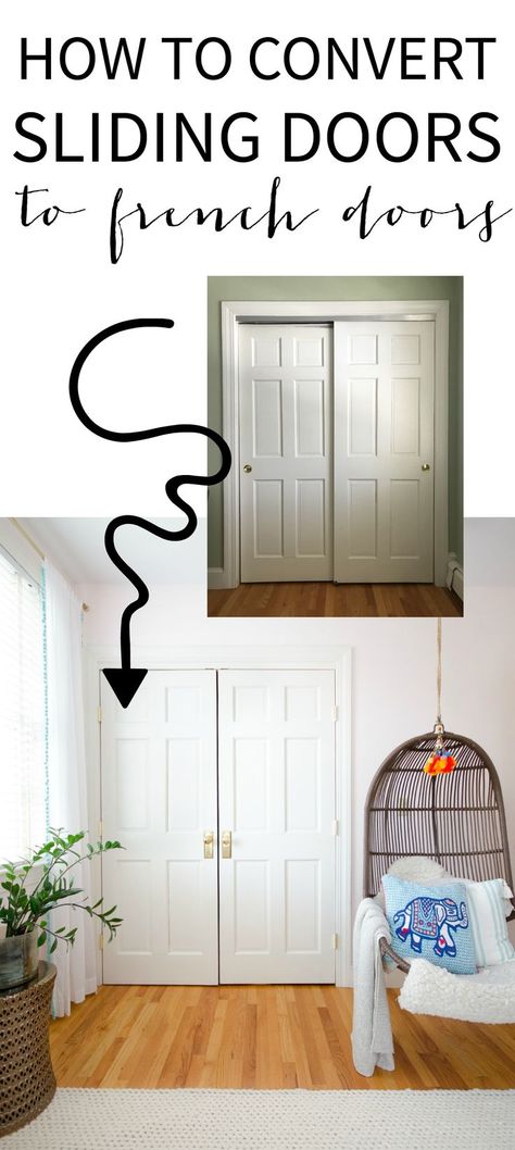 Sliding Doors Into French Doors, Sliding Doors To French Doors, Diy Closet Doors, Bedroom Closet Doors, Closet Door Makeover, Sliding Closet, Closet Remodel, Sliding Closet Doors, Pallet Furniture Bedroom