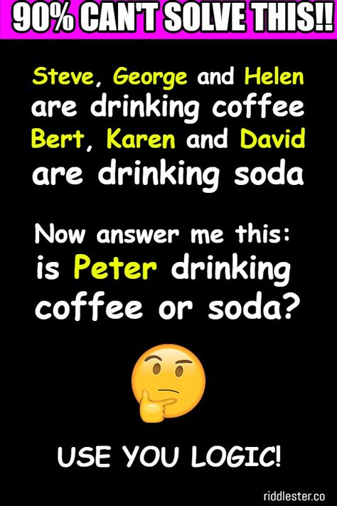 10 logic riddles with answers to test your smarts! Can you solve these clever brain teasers that will put your brain to the test? #brainteasers Brainteasers And Answers, Riddles With Answers Funny Brain Teasers, Brain Teasers And Answers, Picture Puzzles Brain Teasers, Hard Brain Teasers, Logic Puzzles Brain Teasers, Puzzle Games Brain Teasers, Logic Riddles, Funny Brain Teasers