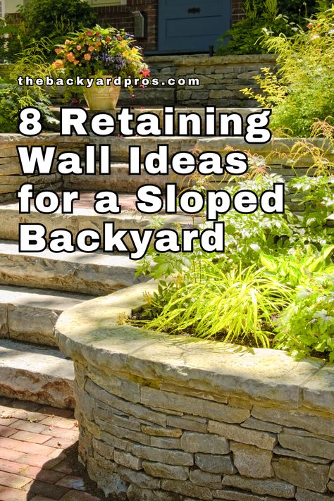 Stone Slope Landscaping, Sloped Backyard Landscape Ideas, Retaining Wall Ideas Hillside With Steps, Steep Hill Backyard Ideas, Landscape Design Sloped Yard, Steep Front Yard Landscaping, Rock Retaining Wall Sloped Backyard, Retaining Wall With Fence On Top, Backyard Retaining Wall Sloped Yard