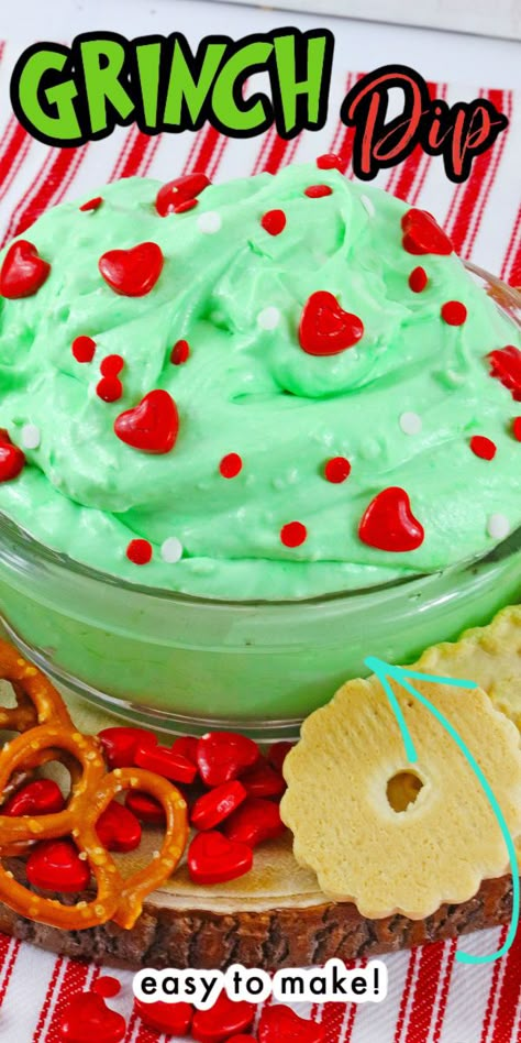 Grinch Dip Stole Christmas, Christmas Grinch Dip, Grinch Cookie Dip, Grinch Dessert Dip, Grinch Dip Cream Cheeses, Grinch Dip Recipe, Grinch Desert, Grinch Snacks Christmas Treats, Grinch Deserts