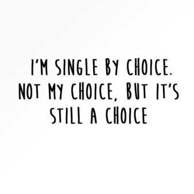 Single By Choice, Single Life Humor, Single Jokes, Single Pringle, Citation Force, Quotes Single, Funny Single, Single Memes, Single Quotes Funny