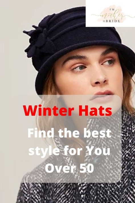 From beanies to buckets, hats are popular again this year. Learn the most useful styles for you and how to wear them. Includes buying ideas from UK and US online retailers. #winterhats #over60 Winter Hats For Women Cold Weather Chic, Hats For Petite Women, Winter Hats For Older Women Over 50, Winter Hats For Round Faces Woman, Winter Hats For Women Short Hair, Hats For Women Over 50, Pork Pie Hat Women Outfit, Hats For Older Women Over 50, Hats For Women With Short Hair