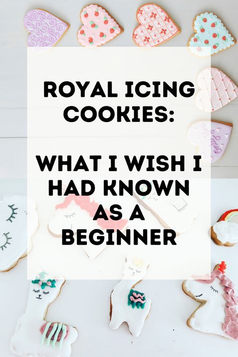 What Is Royal Icing, Using Royal Icing On Cookies, Best Cookie Recipe For Royal Icing, Best Icing For Cookie Decorating, Frosting For Flooding Cookies, How To Work With Royal Icing, How To Make Cookies For Decorating, How To Make Flooded Cookies, Cookie Icing Tips