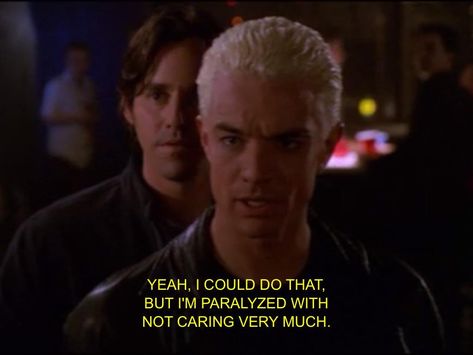 Spike Quotes, Btvs Spike, Buffy Quotes, Tv Series Quotes, Spike Buffy, James Marsters, Buffy Summers, Good Morning Funny, Joss Whedon