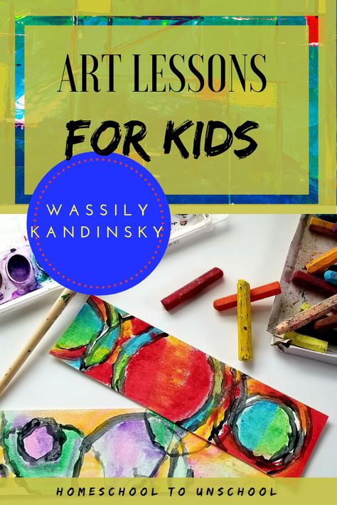 5 Activities That Explore the Art of Wassily Kandinsky With Kids – Homeschool To UnSchool