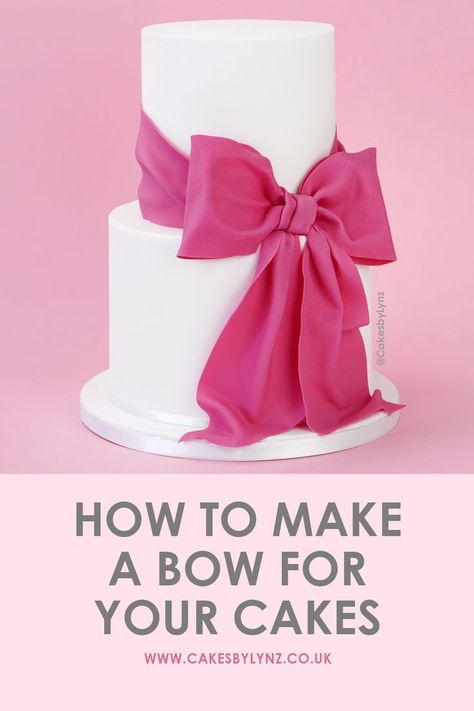 How To Create A Pretty Gumpaste Bow For Your Tiered Cakes - Cakes by Lynz