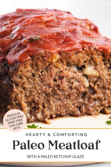 Clean Eating Meatloaf, Paleo Meatloaf Muffins, Grain Free Meatloaf, Paleo Ketchup, Paleo Meatloaf, Gluten Free Meatloaf, Healthy Meatloaf, Dairy Free Low Carb, Paleo Main Dishes