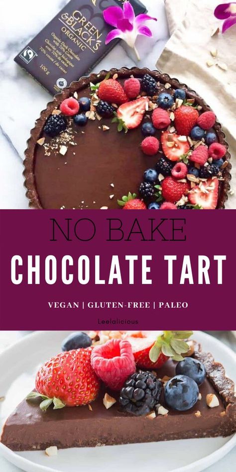 No Bake Chocolate Tart, Vegan Chocolate Tart, Healthy Tart, Nobake Dessert, Tart Vegan, Tarte Vegan, Vegan Tarts, Chocolate Tarts Recipe, Mothers Day Desserts