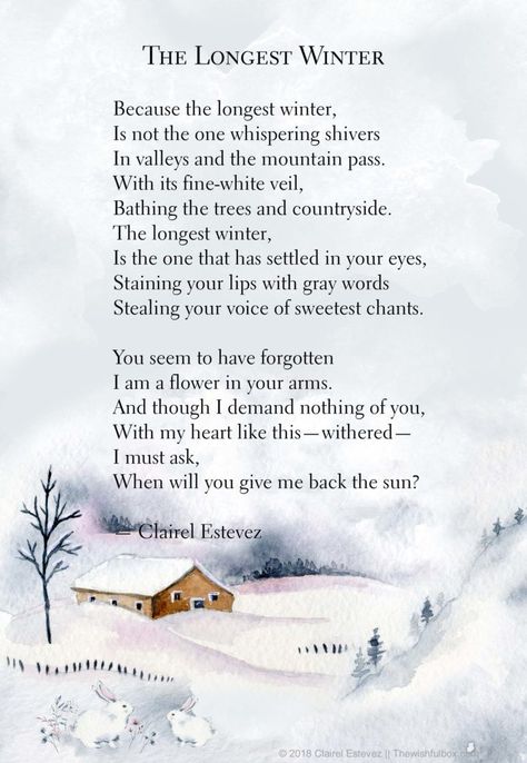 A lovely winter poem by Clairel Estevez. She is a writer of poetry and poetic compositions about love, life, inspiration, and for children. Winter Poems Beautiful, February Poems, Season Poem, January Poem, Snow Poems, Poetry Zine, Winter Poetry, Seasons Poem, Winter Poems