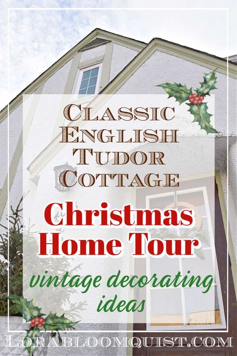 Enjoy a Christmas home tour through a charming classic English Tudor. Pretty architectural details and vintage inspired decorating ideas. Mix modern and vintage style decorating to create a cozy holiday home. #holidayhometour #christmashometour #vintageChristmas #vintagehometour #Christmasdecorating #Christmasdecor English Cottage Christmas Decor Ideas, Tour Of Homes Christmas, Christmas Tour Of Homes, English Country Christmas Decor, Christmas Home Tours 2024, English Christmas Aesthetic, English Christmas Decor, English Cottage Christmas Decor, English Christmas Decorations