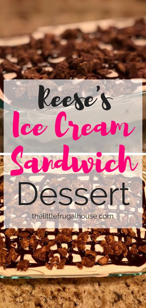 Easy Ice Cream Sandwich Dessert