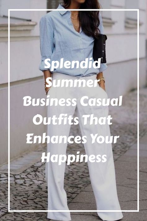 [PaidLink] 62 Must Have 2024 Summer Business Casual Outfits Ideas You'll Want To Use This Winter #2024summerbusinesscasualoutfits Summer Meeting Outfits, Trousers Outfit Ideas, Business Casual Outfits 2024, Class Reunion Outfits For Women, Bold Colors Outfits, Reunion Outfit, Smart Casual Work Outfit Women, Summer Business Casual Outfits, 70 Outfits