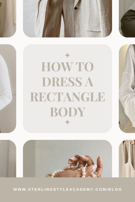 How to Dress a Rectangle Body Shape: The Ultimate Guide Dressing For A Square Body Shape, Winter Clothes For Rectangle Body Shape, How To Dress A Boxy Shape, Dressing For Square Body Type, Rectangle Dress Body Types, Best Clothing For Rectangle Shape, Clothes For Square Body Shape, Petite Rectangle Outfits, How To Dress With A Rectangle Body Shape