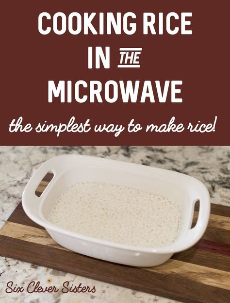 The best way I have found to make rice that is clump free and fluffy and perfect every single time is cooking it in the microwave! Rice is an easy side dish option, and I can get this going while I make the rest of dinner. #microwavecooking #makingrice #easyrice #sidedish #dinnerideas #fluffyrice #microwave #rice #sixcleversisters Cooking Rice In Microwave, White Rice In Microwave, Microwave Rice Recipes, Cook Rice In Microwave, Rice In Microwave, Rice In The Microwave, Microwave Rice, Mug Meals, Microwave Meals