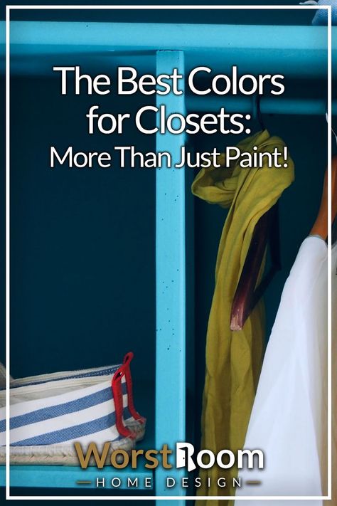 The Best Colors for Closets: More Than Just Paint! Bright Closet Paint, Best Colors For Closets, Coat Closet Paint Color, Painting Inside Closets Ideas, Bedroom Closet Paint Ideas, Closet Interior Colors, What Color To Paint Closet, Best Paint Color For Walk In Closet, Closet Room Paint Colors