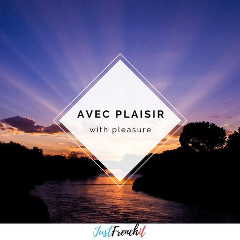 Avec plaisir - With pleasure Tu veux du thé? Avec plaisir! ----------- Le plaisir it's what your learning should be aimed at. Prendre du plair - Lit. to take pleasure. Tu prends du plaisir quand tu apprends le français? You should! At least 80% of the time. If not something is wrong with the way you are learning. Lacking pleasure in your learning? Join the Private French Club and receive my emails filled with advice to learn French (in the bio) PS: FUN FACT - There is a town near P French Idioms, Improve Your Vocabulary, Speak French, French People, French Expressions, French Vocabulary, French Teacher, Bla Bla Bla, My Pleasure