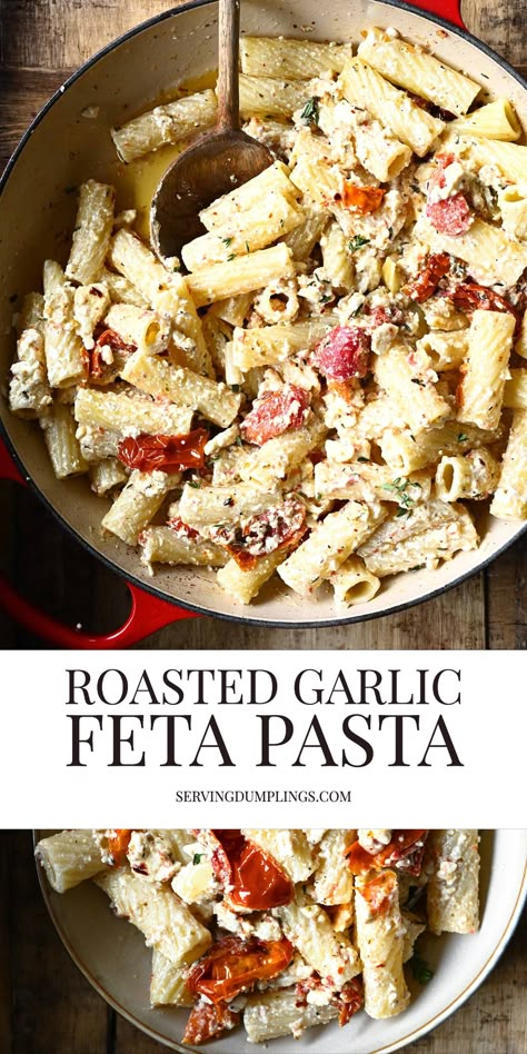 Roasted Garlic Pasta Salad, Feta Dinner, Serving Dumplings, Baked Feta Pasta, Pasta Easy, Creamy Pasta Recipes, Dinner Vegetarian, Baked Feta, Best Pasta Salad